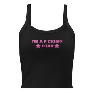 "I'm a fucking star" Women’s micro-rib tank top